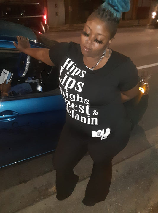 Hips Lips Thighs Chest & Melanin T-Shirt